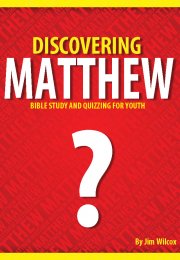 Discovering Matthew: Bible Study and Quizzing for Youth
