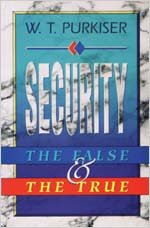 Security: The False and the True