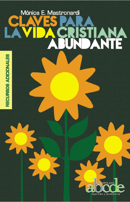 Claves para la vida cristiana abundante