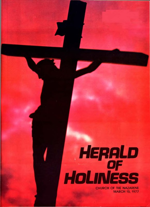 Herald of Holiness - March 15, 1977