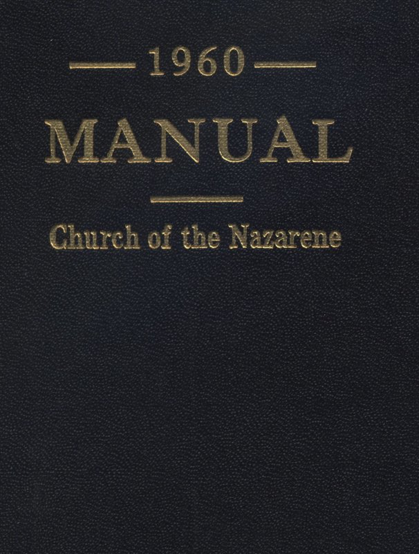 Manual of the Church of the Nazarene, 1960